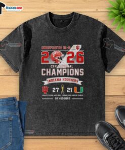 Good Undefeated 16-0 2026 CFP National Champions T-Shirt featuring Indiana Hoosiers vs Miami Hurricanes at Hard Rock Stadium.