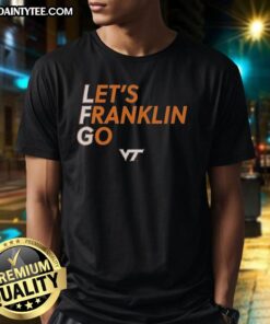 Virginia Tech Hokies LFG Let's Franklin Go T-Shirt featuring bold team colors and logo, perfect for game day attire.