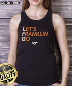 Virginia Tech Hokies tank top featuring 'LFG Let's Franklin Go' design, perfect for game day and fan apparel.