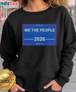 Alt Text: Good We The People 2026 Flag Patriotic USA Sweatshirt featuring a bold American flag design for patriotic apparel.