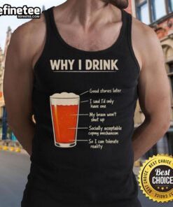 Stylish 'Good Why I Drink' tank top featured on a model, perfect for casual outings and summer events.