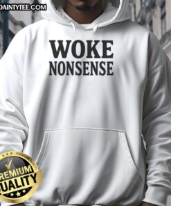 Trendy Good Woke Nonsense Hoodie in vibrant colors, perfect for making a statement in casual streetwear fashion.