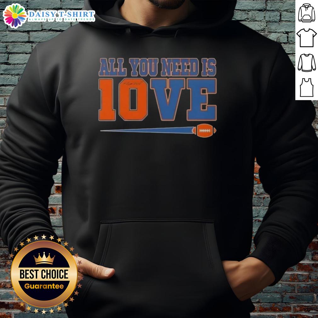 Happy All You Need Is 10 Love Denver Broncos Bo Nix Football Signature Hoodie Happy All You Need Is 10 Love Denver Broncos Bo Nix Football Signature Hoodie displayed on a stylish backdrop.