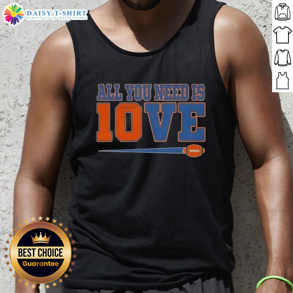 Happy All You Need Is 10 Love Denver Broncos Bo Nix Football Signature Tank Top Happy All You Need Is 10 Love Denver Broncos Bo Nix football signature tank top for fans and sports enthusiasts.