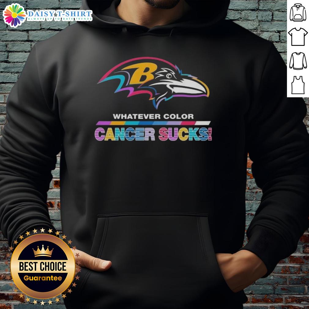 Happy Baltimore Ravens Football Whatever Color Cancer Sucks Logo Colors Hoodie Happy Baltimore Ravens football hoodie featuring colorful 'Cancer Sucks' logo, perfect for fans and cancer awareness.
