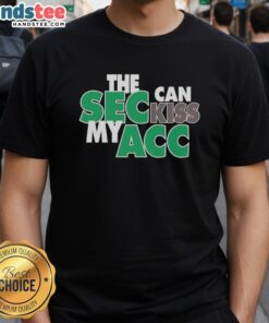 Happy Miami Hurricanes 'Sec Can Kiss My Acc' T-Shirt showcasing team spirit and rivalry pride in vibrant colors.