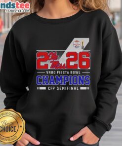 Alt Text: Happy Ole Miss Rebels 2026 Vrbo Fiesta Bowl Champions CFP Semifinal sweatshirt showcasing team pride and victory.