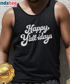 Happy Y'all Idays tank top design featuring festive colors and fun typography for holiday celebrations.