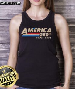 Hot 250th Patriotic USA tank top celebrating 250 years of American history with vibrant design and colors.