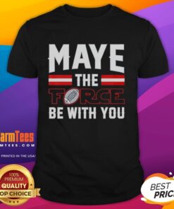 Hot Drake Maye New England Patriots t-shirt featuring 'Maye The Force Be With You' design, perfect for fans.