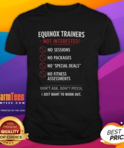 Hot Equinox Trainers t-shirt design with 'Not Interested I Just Want To Work Out' slogan, perfect for fitness enthusiasts.