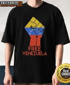 Hot Free For Venezuela Hand Fist T-Shirt featuring a bold design advocating for freedom and support for Venezuela.
