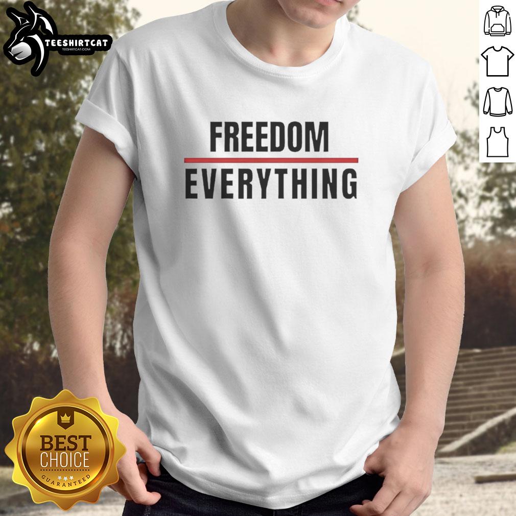 hot-freedom-over-everything-t-shirt Hot Freedom Over Everything T-Shirt featuring bold graphics and a stylish design for casual wear enthusiasts.