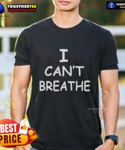Hot I Can't Breathe protest Black Lives Matter message T-shirt design featuring bold text and powerful imagery.