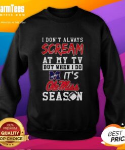 Alt Text: Ole Miss Rebels NCAA football lover sweatshirt for passionate fans who scream at their TV during games.