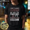 Alt Text: Texas A&M Aggies season NCAA football lover t-shirt with humorous quote about screaming at the TV.