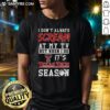 Hot Texas Tech Red Raiders season NCAA football lover T-shirt with humorous slogan about TV excitement.