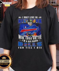 Buffalo Bills fan ladies tee, showcasing pride with 'Win or Lose, I'm a Die-Hard Buffalo Bills Fan' slogan in New York.