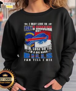 Die-hard Buffalo Bills fan sweatshirt, proudly displaying North Carolina pride with a bold sports slogan.