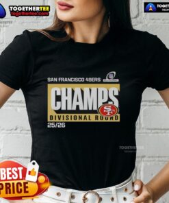 Alt Text: Hot San Francisco 49ers NFC Divisional Round Champions 2026 ladies tee showcasing team pride and style.