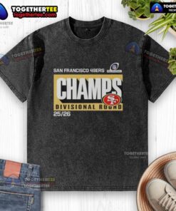 Hot San Francisco 49ers NFC Divisional Round Champions 2026 washed t-shirt featuring team logo and vibrant colors.