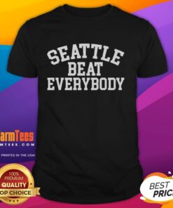 Hot Seattle Beat Everybody T-Shirt featuring bold graphics and vibrant colors, perfect for Seattle sports fans.