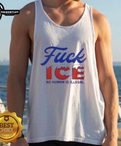 Hot Snowy Fuck Ice No Human Is Illegal tank top with bold, colorful design promoting immigration rights and equality.
