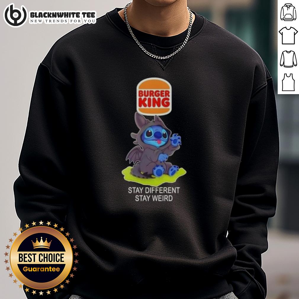 Hot Stitch Cosplay Toothless X Burger King Stay Different Stay Weird Sweatshirt Hot Stitch Cosplay Toothless X Burger King sweatshirt featuring a unique design, perfect for fans of quirky fashion.