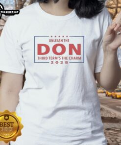 2028 Ladies Tee featuring 'Hot Unleash The Don Third Terms The Charm' design, perfect for stylish supporters.