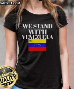 Stylish 'Hot We Stand With Venezuela' flag ladies' tee, perfect for showing support and solidarity with Venezuela.