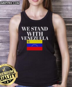 Hot We Stand With Venezuela flag tank top showcasing vibrant colors and bold design for supporters of Venezuela.