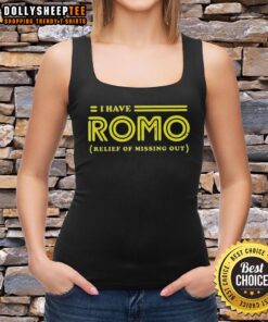 Good I Have Romo Relief Of Missing Out logo tank top in vibrant colors, perfect for casual wear and fan apparel.
