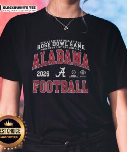 2026 Alabama Crimson Tide CFP Quarterfinal at the Rose Bowl game ladies tee, showcasing team spirit and style.