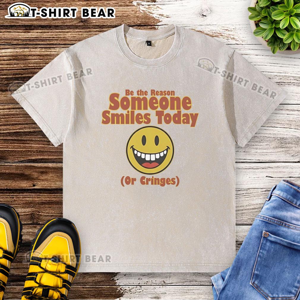 Nice Be The Reason Someone Smiles Today Or Cringes Washed T Shirt Nice Be The Reason Someone Smiles Today Or Cringes washed t-shirt in vibrant colors displayed on a rustic wooden background.