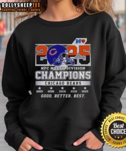 Chicago Bears 2025 NFC North Division Champions sweatshirt featuring 'Nice-Better-Best' design, perfect for fans.