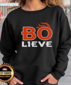 Nice Bo Nix Believe Denver Broncos football sweatshirt featuring bold team colors and logo, perfect for fans.