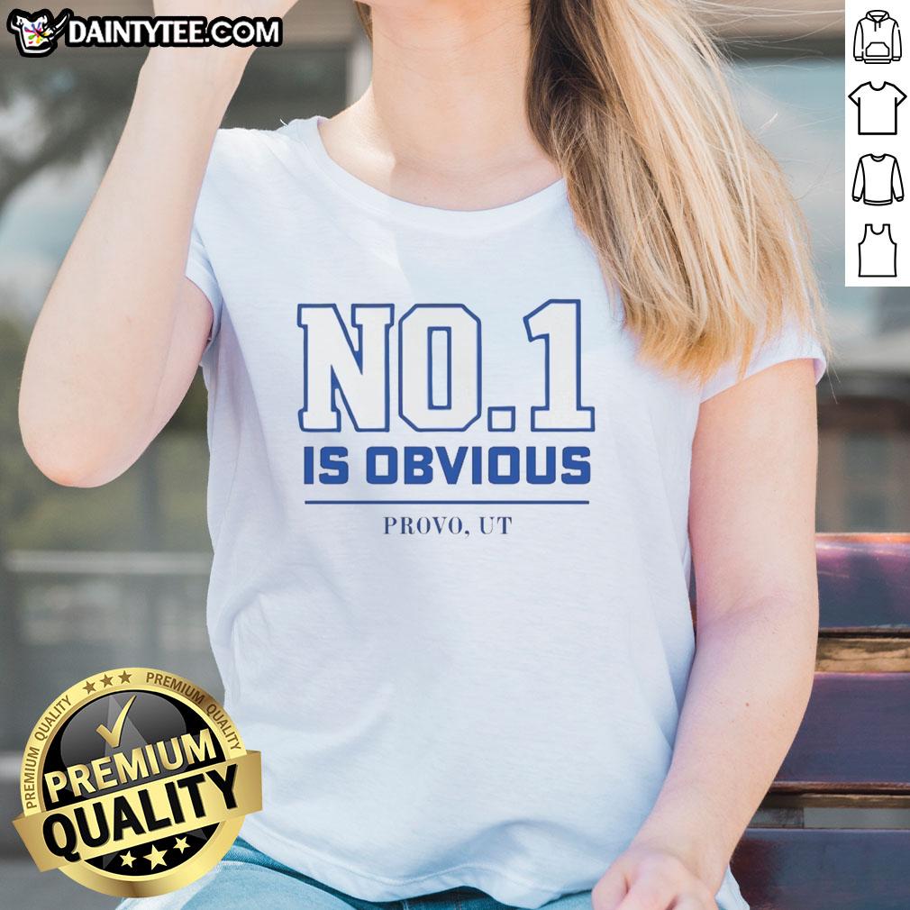 nice-byu-no-1-is-obvious-provo-ut-ladies-tee Provo UT ladies tee featuring 'Nice BYU No. 1' design, perfect for fans of Brigham Young University apparel.