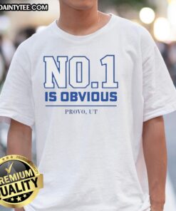 Nice BYU No 1 Is Obvious Provo UT T-Shirt featuring bold graphics and a comfortable fit for fans and students.