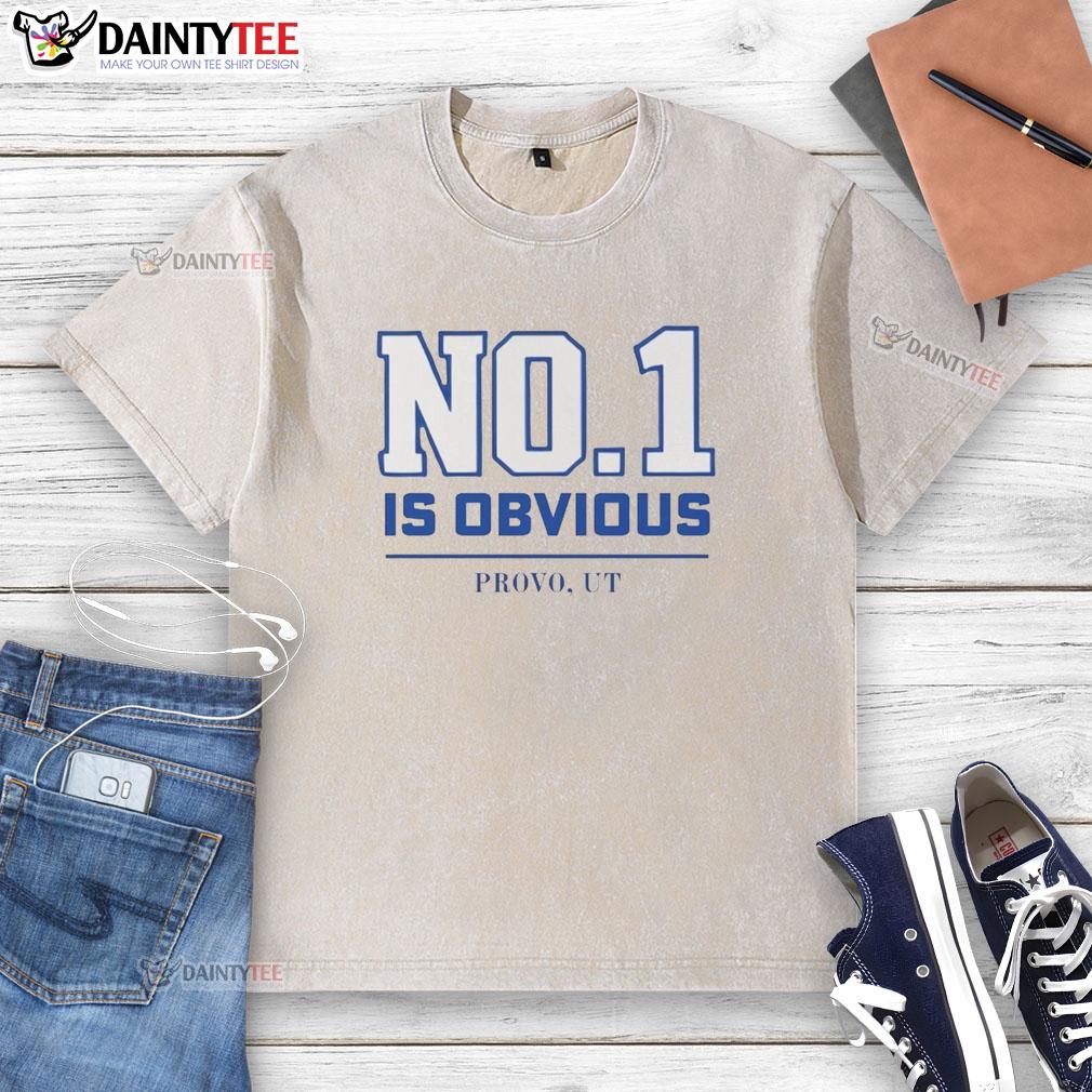nice-byu-no-1-is-obvious-provo-ut-washed-t-shirt Nice BYU No. 1 is Obvious Provo UT washed t-shirt featuring a stylish design for BYU fans and apparel enthusiasts.