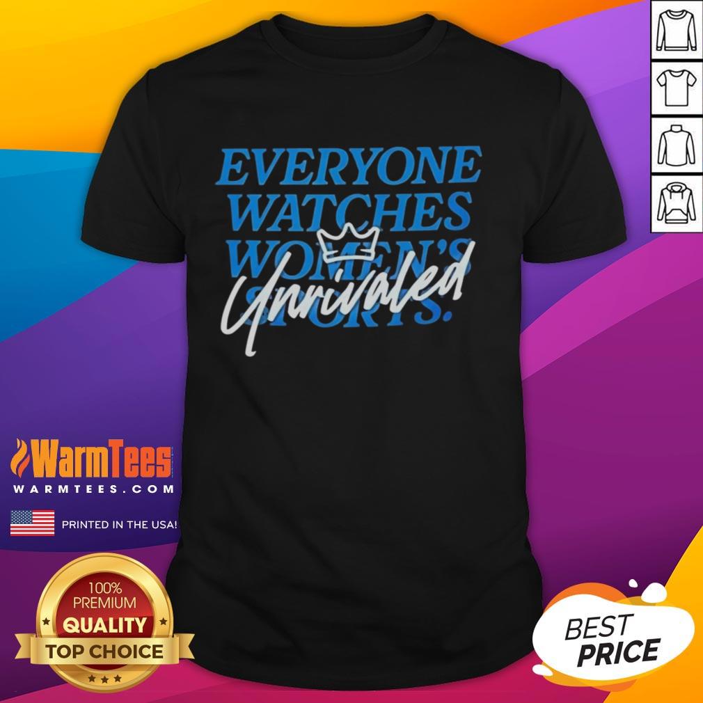 nice-caitlin-clark-everyone-watch-womens-sports-unrivaled-t-shirt Nice Caitlin Clark Everyone Watch Women's Sports Unrivaled T-Shirt featuring bold graphics and a stylish design.
