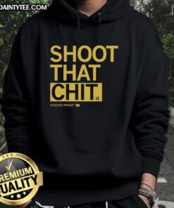 Nice Chazadi Wright Shoot That Chit Hoodie in vibrant colors, showcasing a stylish streetwear design for trendy outfits.