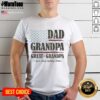 Vintage T-shirt featuring 'Nice Dad Grandpa Great-Grandpa I Just Keep Getting Better' design for family celebrations.