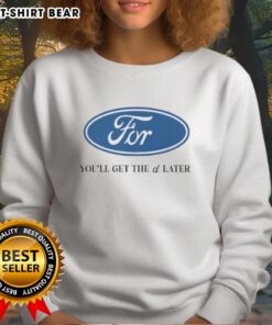 Alt Text: Nice For You 'Get The D Later' Logo Sweatshirt in stylish design, perfect for casual wear and expressing personality.