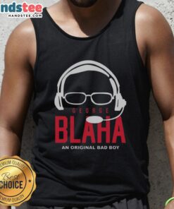 Nice George Blaha An Original Bad Boy tank top featuring a stylish design, perfect for casual wear and fans of unique fashion.