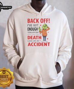 Alt Text: Funny hoodie featuring 'Nice Grinch Back Off' quote, perfect for holiday humor and cozy winter wear.