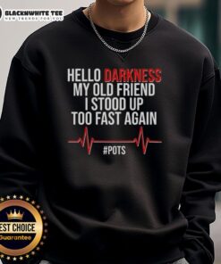 Nice Hello Darkness My Old Friend sweatshirt featuring a unique design, perfect for cozy casual wear and fans of the phrase.