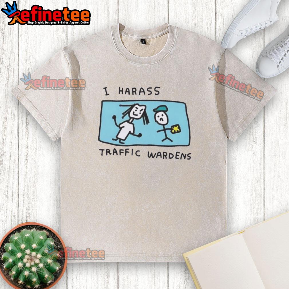 nice-i-harass-traffic-wardens-washed-t-shirt Funny 'Nice I Harass Traffic Wardens' washed t-shirt design displayed on a mannequin in a casual setting.