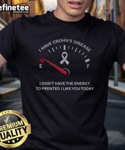 Crohn's Disease awareness T-shirt featuring a Crohn's ribbon with the phrase about energy and honesty.