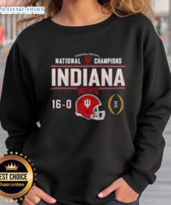 Nice Indiana Hoosiers football national champions undefeated 16-0 helmet sweatshirt showcasing team pride and victory.