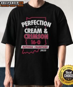 Nice Indiana Hoosiers National Champions 2025 T-shirt featuring 'Perfection Is Cream And Crimson' final score design.